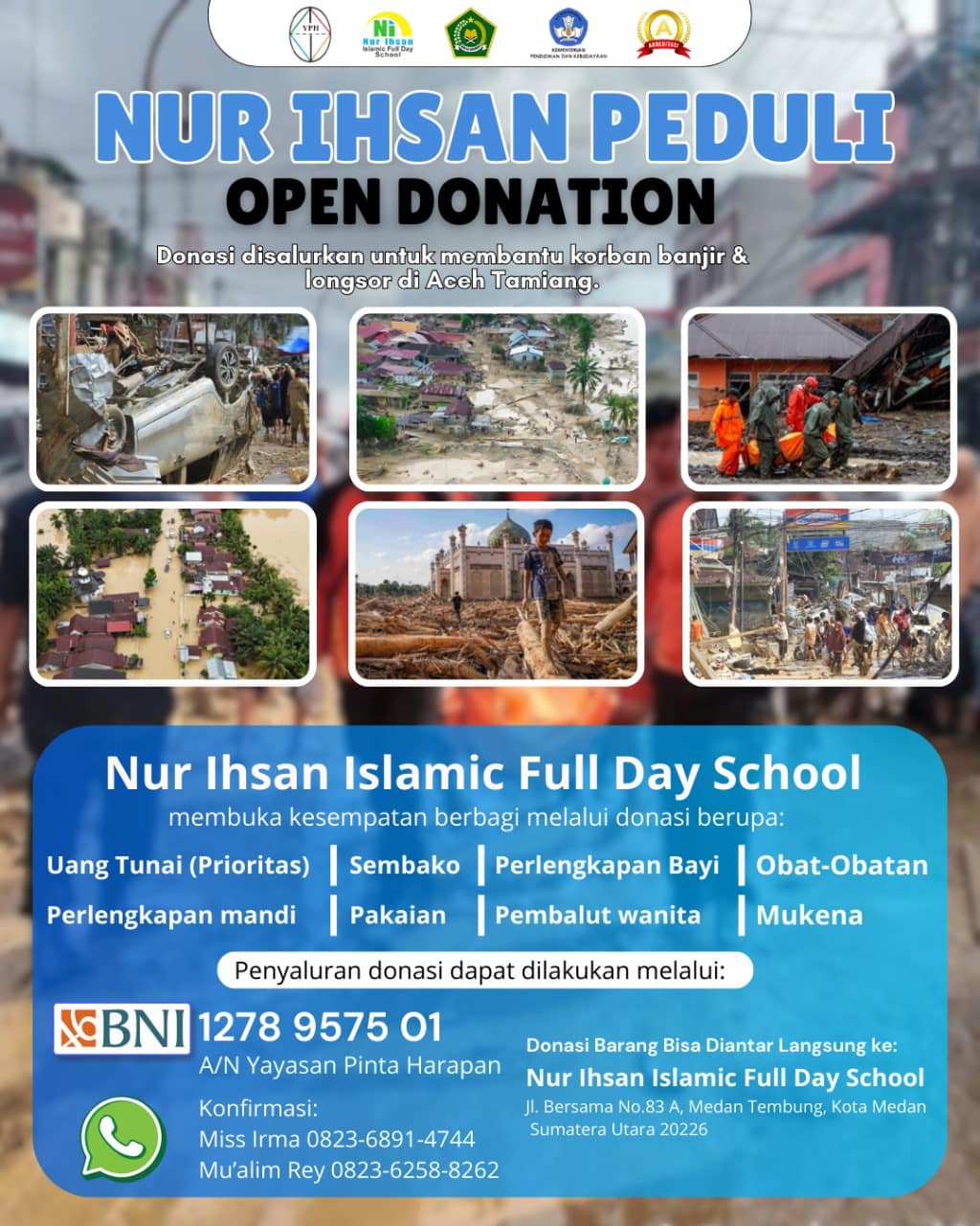 DONASI BANJIR ACEH TAMIANG: NUR IHSAN PEDULI BUKA BANTUAN KEMANUSIAAN UNTUK KORBAN BENCANA nur ihsan peduli